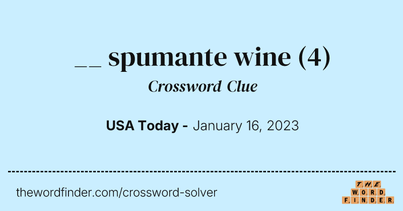 __ spumante wine crossword clue image