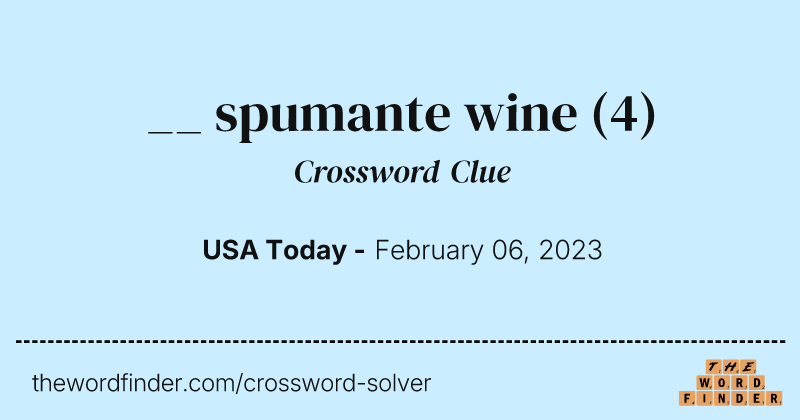 __ spumante wine crossword clue image