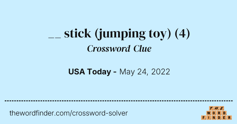 __ stick (jumping toy) crossword clue image