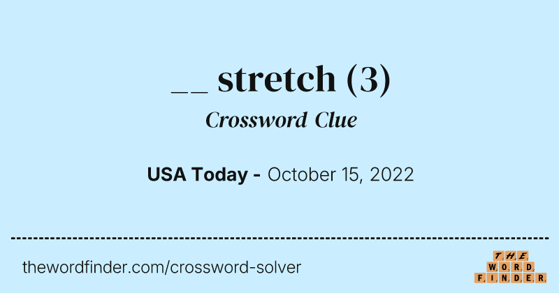 __ stretch crossword clue image