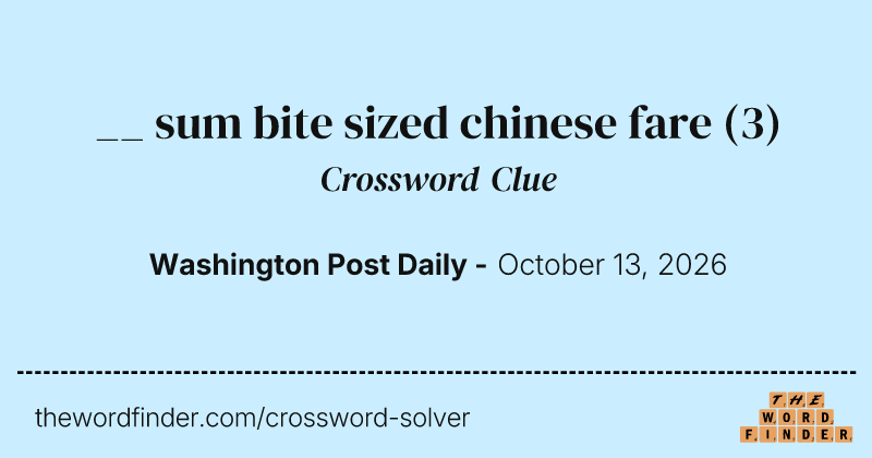 __ sum bite sized chinese fare crossword clue image