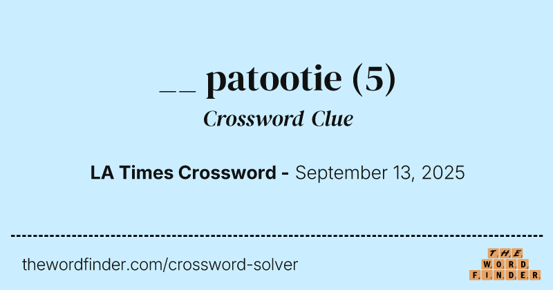 __ patootie crossword clue image