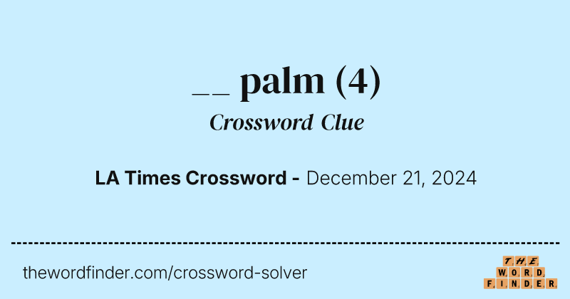 __ palm crossword clue image