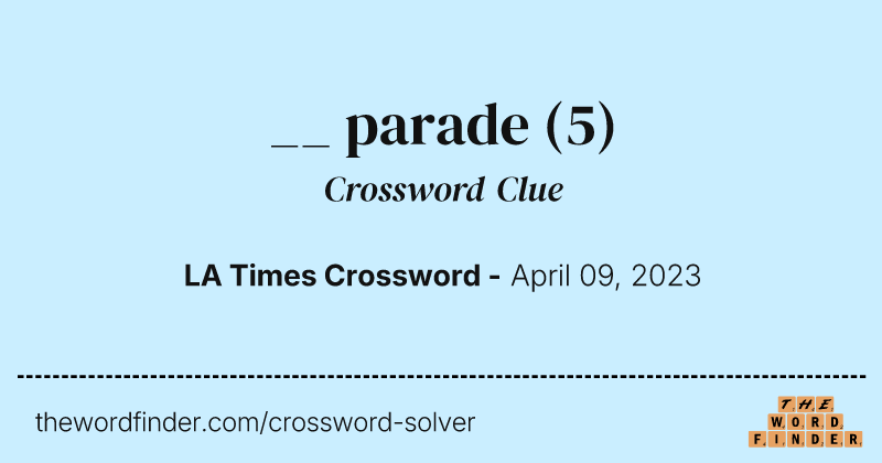 __ parade crossword clue image