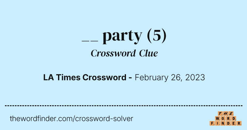 __ party crossword clue image