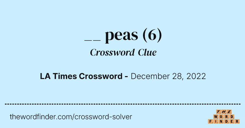 __ peas crossword clue image