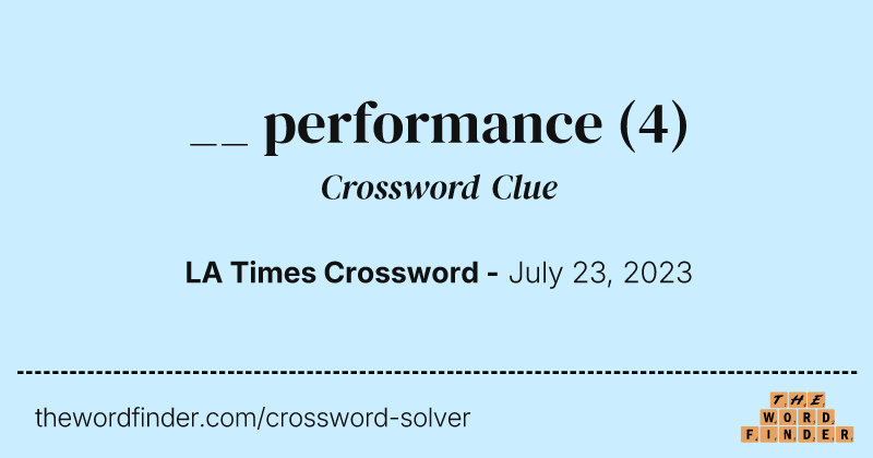 __ performance crossword clue image