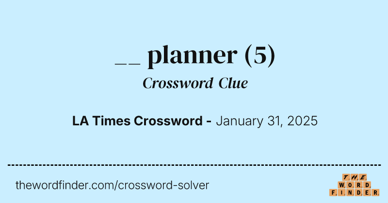 __ planner crossword clue image