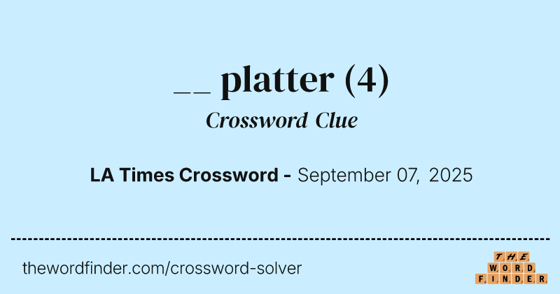 __ platter crossword clue image