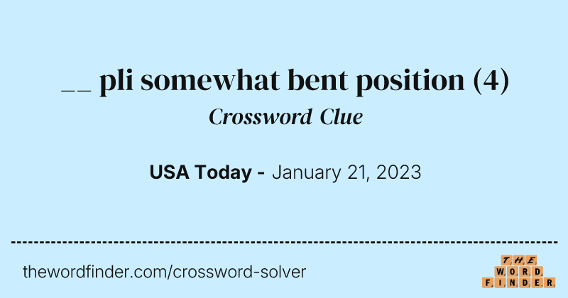__ pli somewhat bent position crossword clue image
