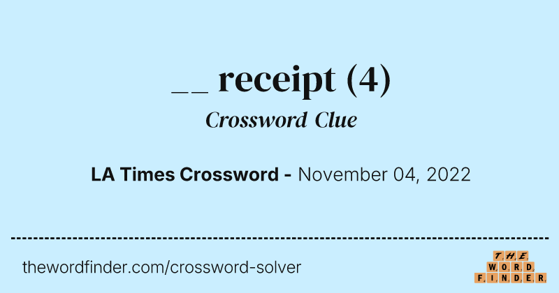 __ receipt crossword clue image