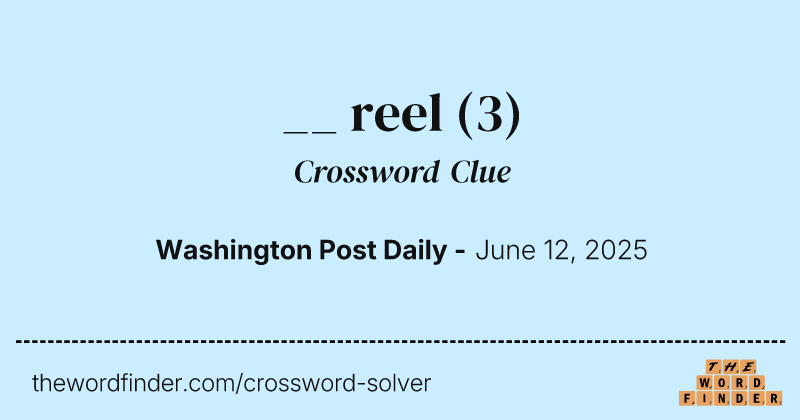 __ reel crossword clue image