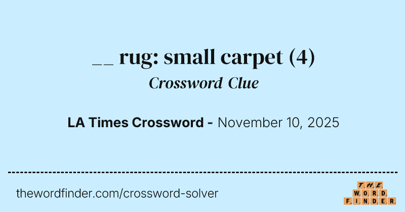 __ rug: small carpet crossword clue image