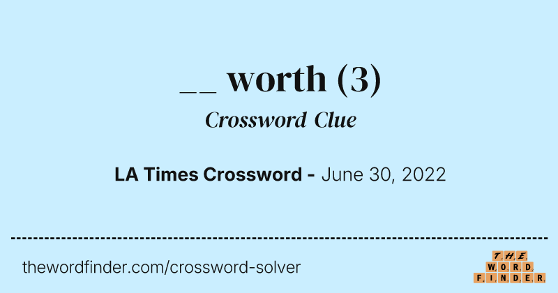 __ worth crossword clue image