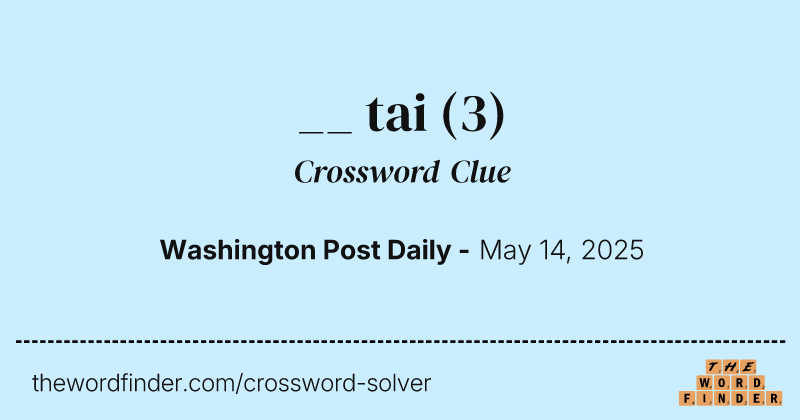 __ tai crossword clue image