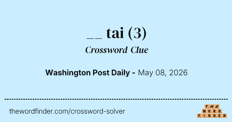 __ tai crossword clue image