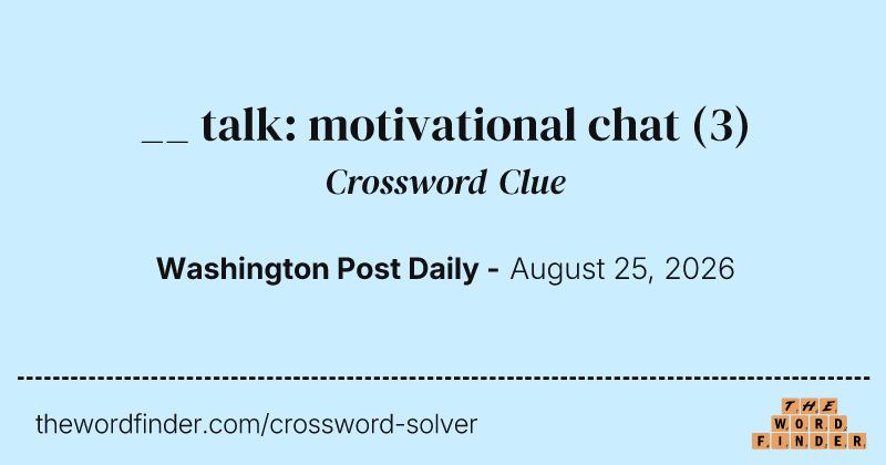 __ talk: motivational chat crossword clue image