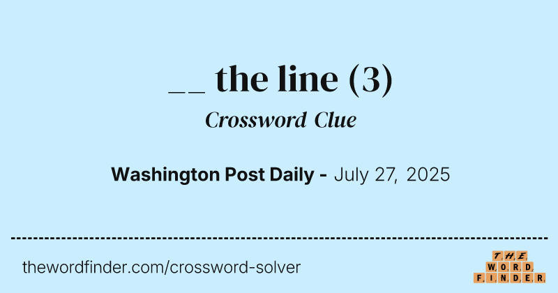 __ the line crossword clue image