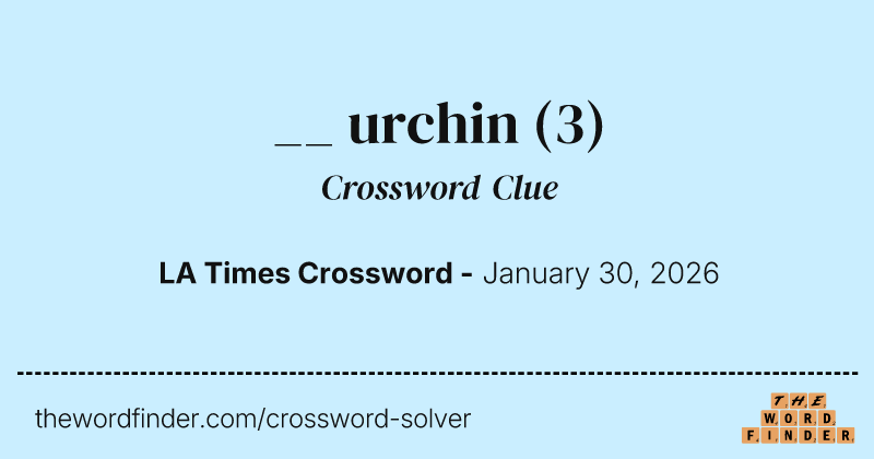 __ urchin crossword clue image