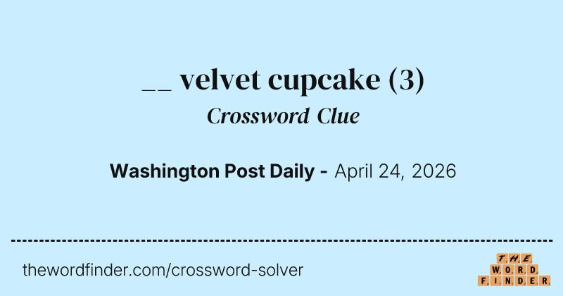 __ velvet cupcake crossword clue image