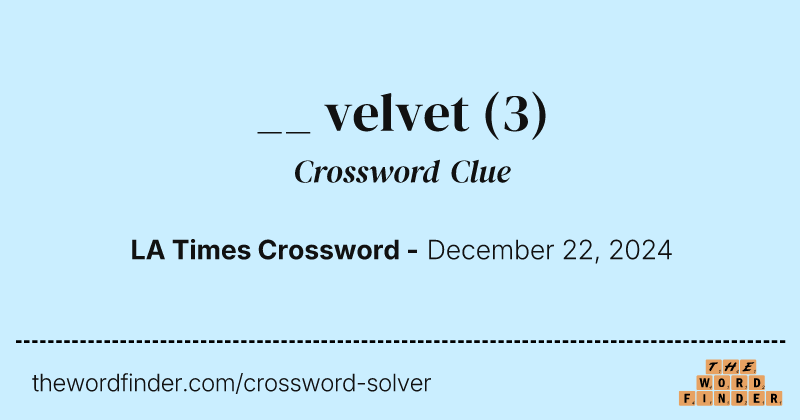 __ velvet crossword clue image