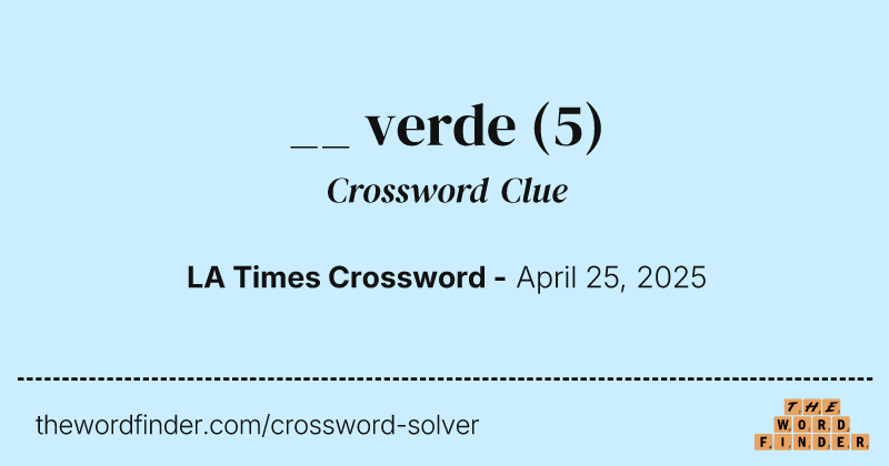 __ verde crossword clue image