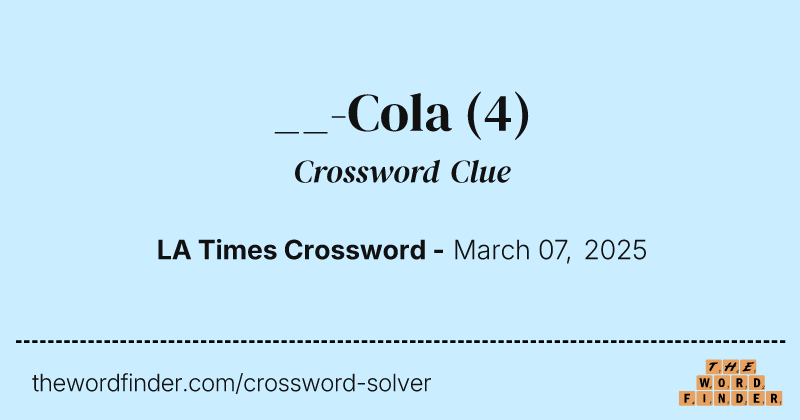 __-Cola crossword clue image