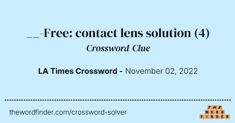 __-Free: contact lens solution crossword clue image