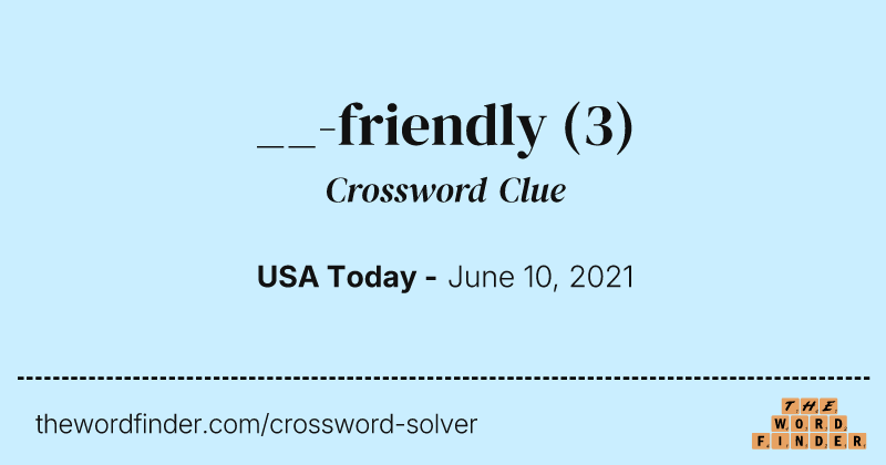__-friendly crossword clue image