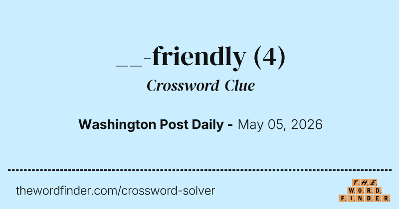 __-friendly crossword clue image