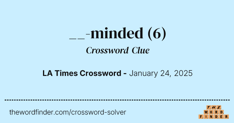 __-minded crossword clue image