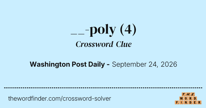 __-poly crossword clue image