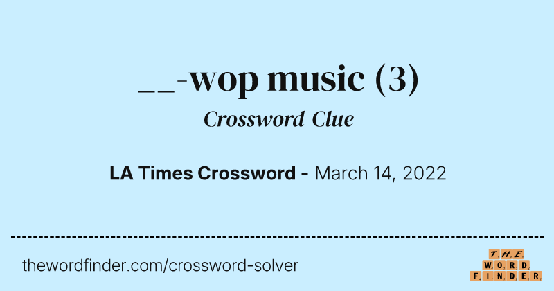 __-wop music crossword clue image