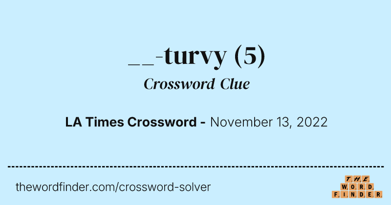 __-turvy crossword clue image
