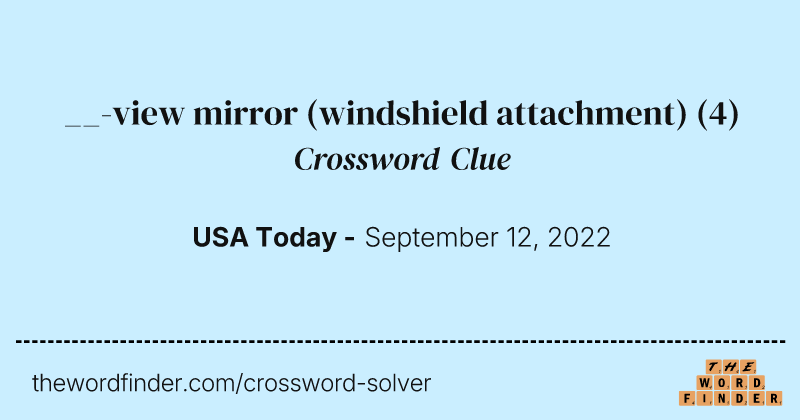__-view mirror (windshield attachment) crossword clue image