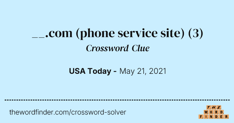__.com (phone service site) crossword clue image