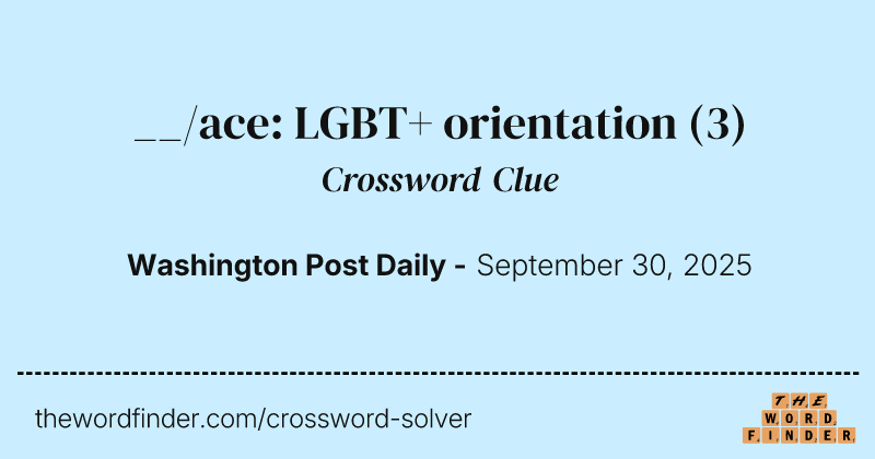 __/ace: LGBT+ orientation crossword clue image