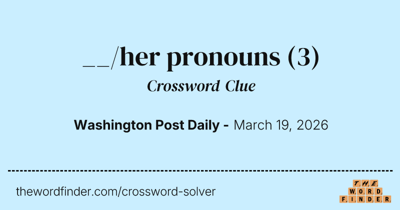 __/her pronouns crossword clue image