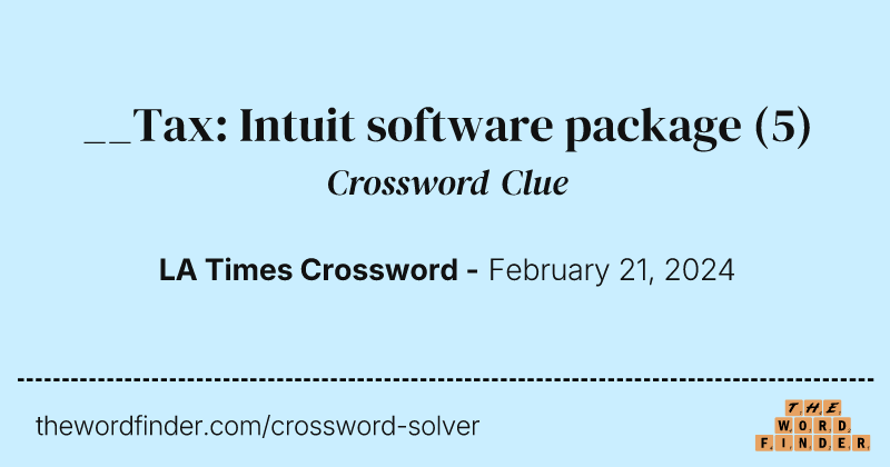 __Tax: Intuit software package crossword clue image