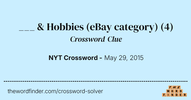 ___ & Hobbies (eBay category) crossword clue image