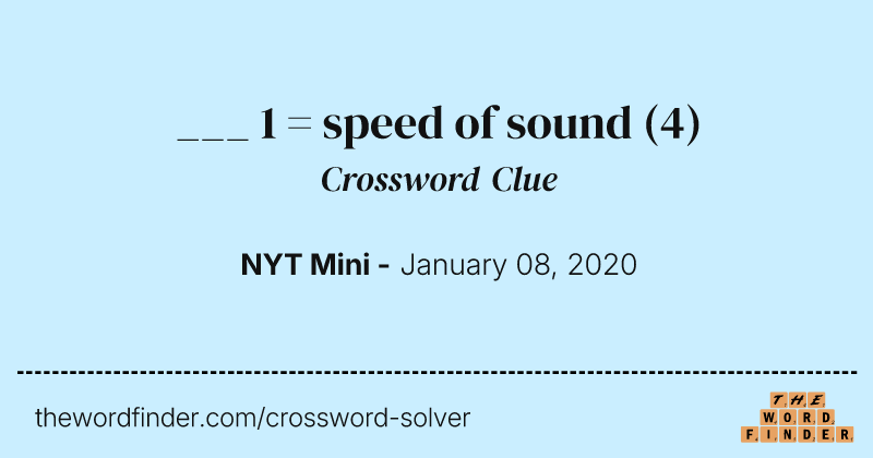 ___ 1 = speed of sound crossword clue image