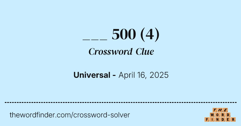 ___ 500 crossword clue image