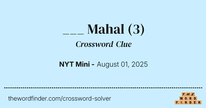 ___ Mahal crossword clue image