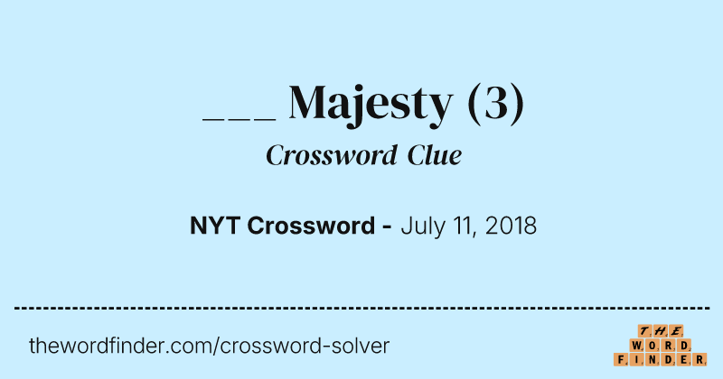 ___ Majesty crossword clue image