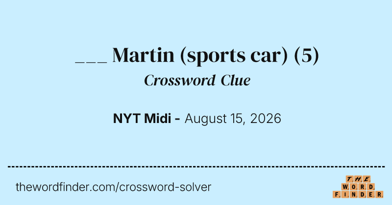___ Martin (sports car) crossword clue image