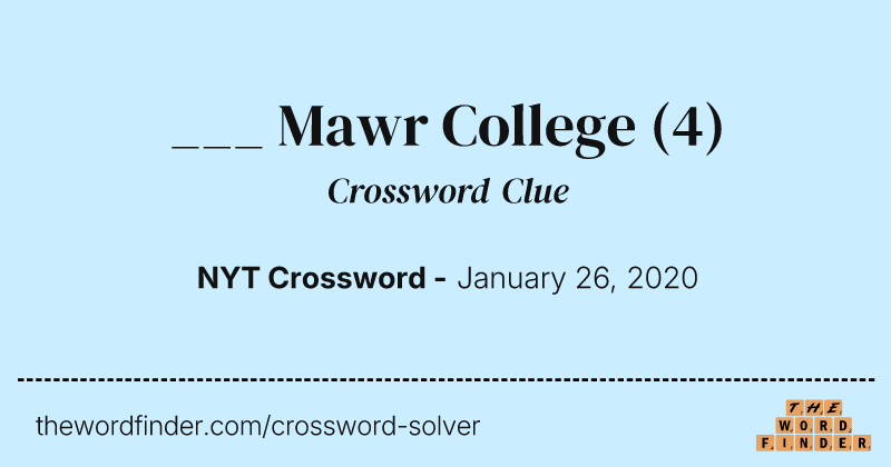 ___ Mawr College crossword clue image