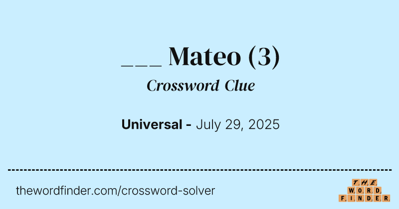 ___ Mateo crossword clue image