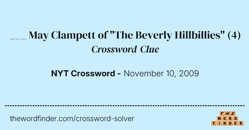 ___ May Clampett of "The Beverly Hillbillies" crossword clue image