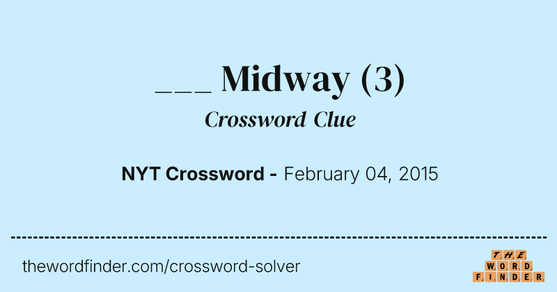 ___ Midway crossword clue image