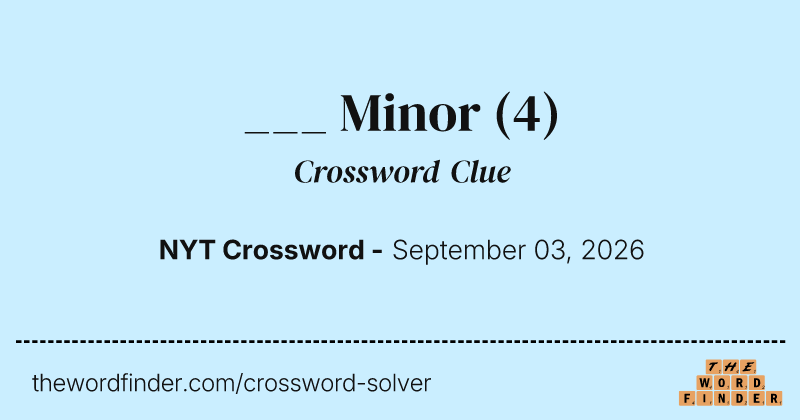 ___ Minor crossword clue image
